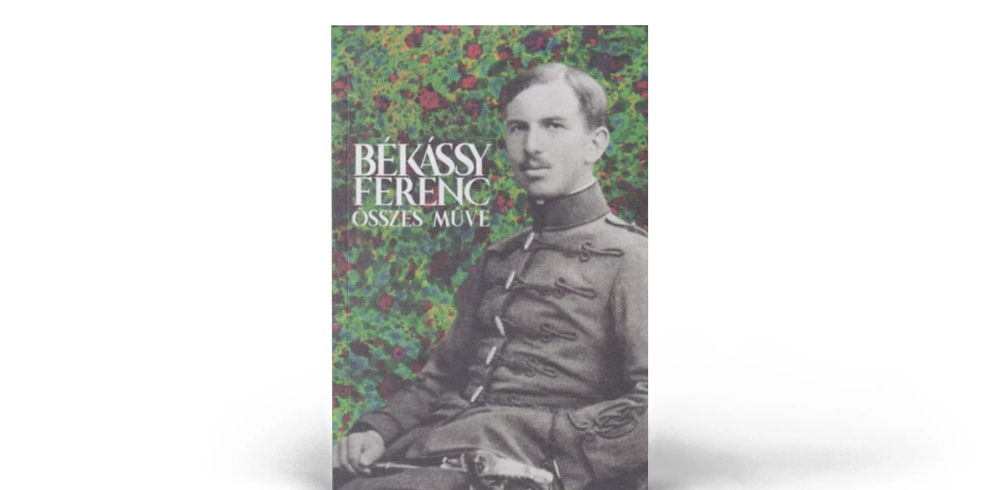 Békássy Ferenc összes művei
