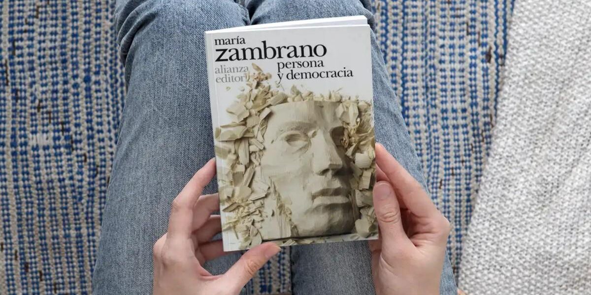 María Zambrano: Persona y democracia